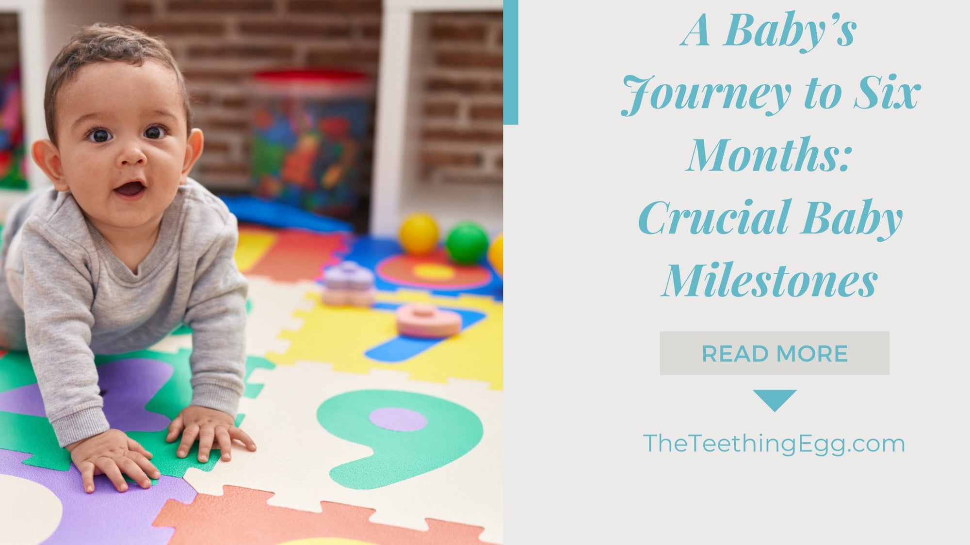 A Baby’s Journey to Six Months: Crucial Baby Milestones