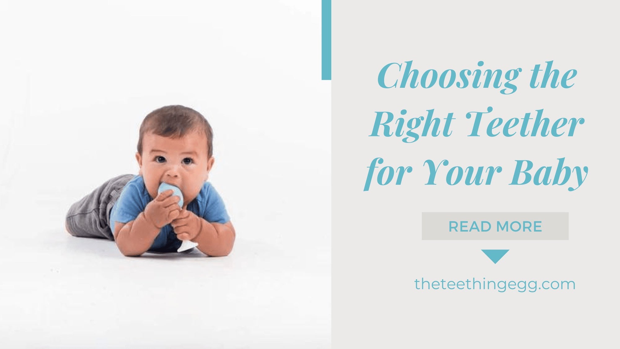 Choosing the Right Teether for Your Baby: A Comprehensive Guide