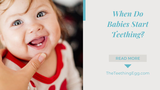 When Do Babies Start Teething?