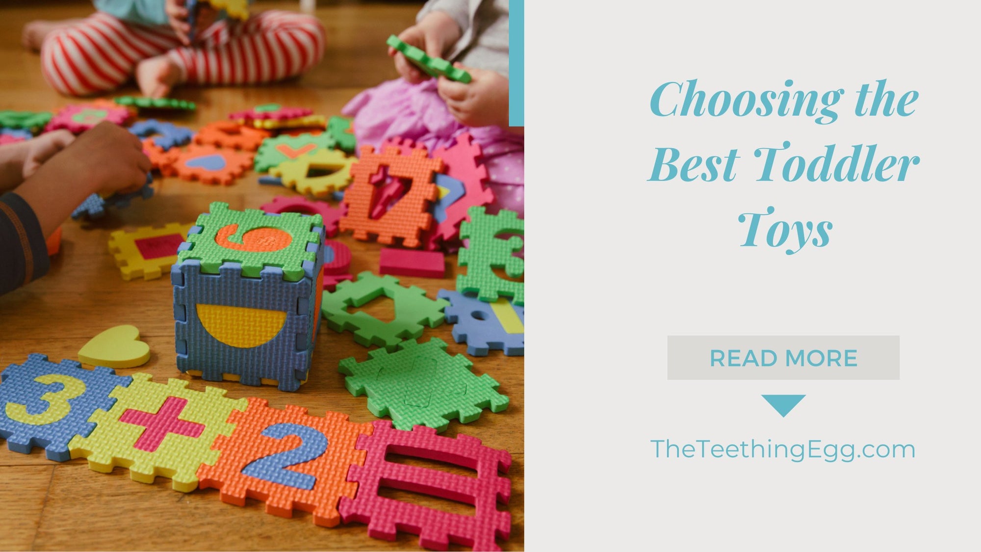 Guide: Choosing the Best Toddler Toys